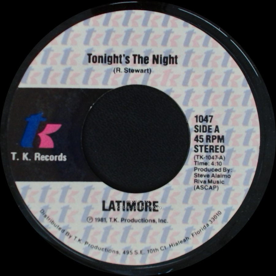 Latimore - Tonight's The Night / Out To Get'cha side A