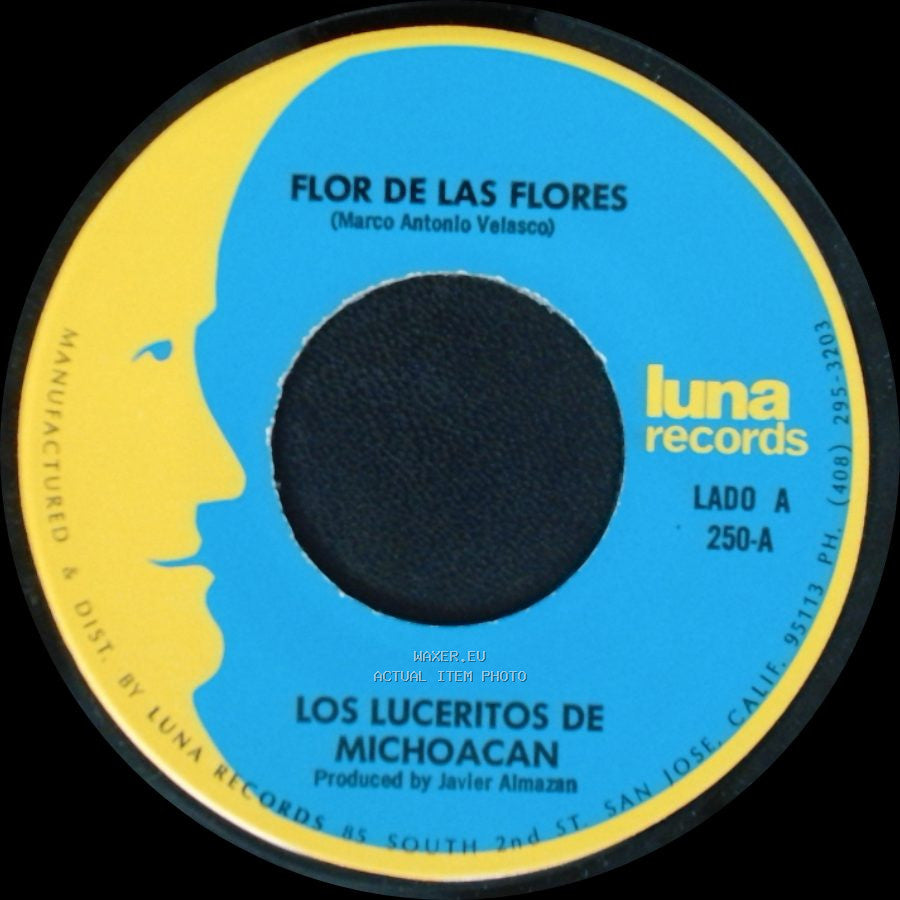 Los Luceritos De Michoacan - Flor De Las Flores / Se Que Te Vas side A