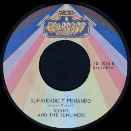 Sunny And The Sunliners - Sufriendo Y Penando / Cariño Nuevo side A