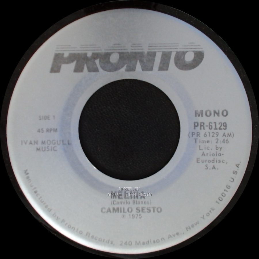 Camilo Sesto - Melina / Que Dificil Es Ser Feliz side A