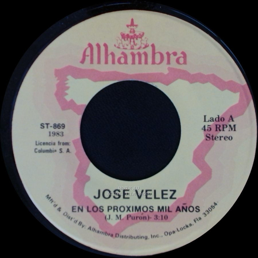 Jose Velez - En Los Proximos Mil Años / Flor De Barrio side A