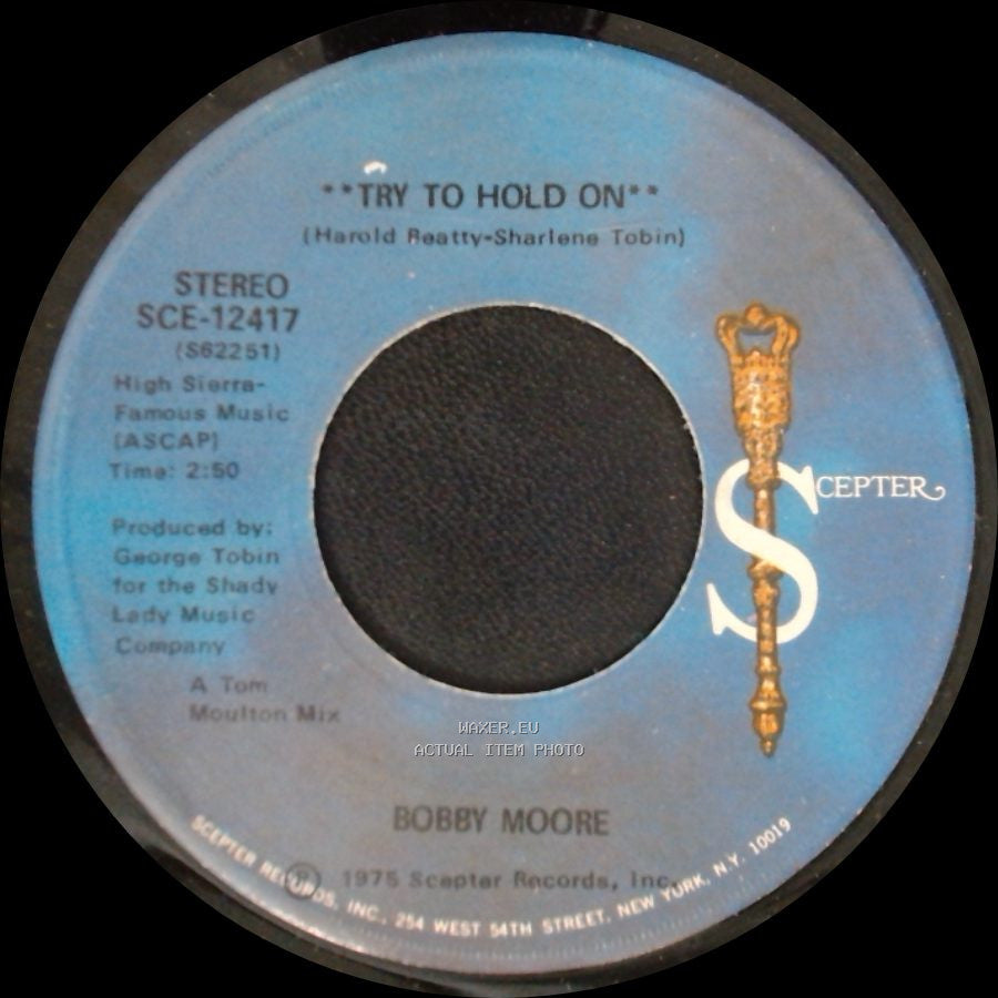 Bobby Moore - Try To Hold On (Disco Version) / Try To Hold On side A