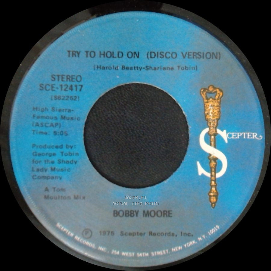 Bobby Moore - Try To Hold On (Disco Version) / Try To Hold On side B