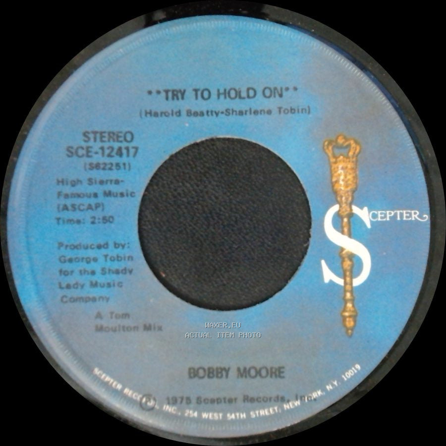 Bobby Moore - Try To Hold On (Disco Version) / Try To Hold On side B