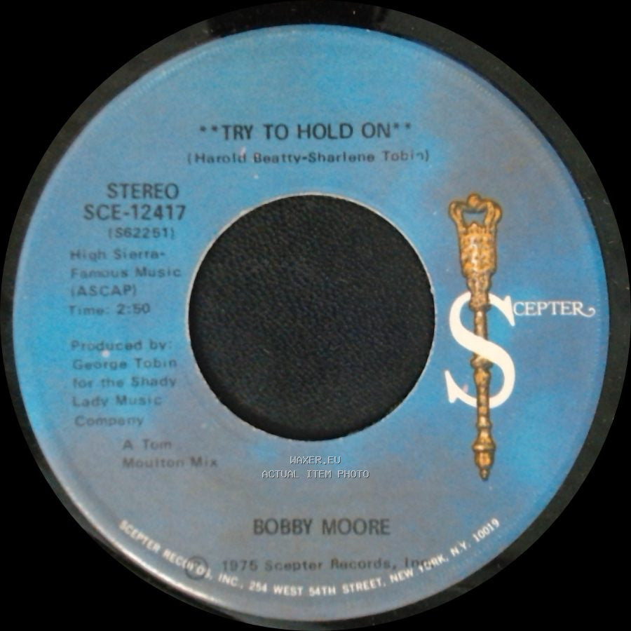 Bobby Moore - Try To Hold On (Disco Version) / Try To Hold On side A