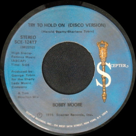 Bobby Moore - Try To Hold On (Disco Version) / Try To Hold On side B