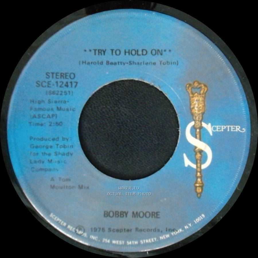 Bobby Moore - Try To Hold On (Disco Version) / Try To Hold On side B