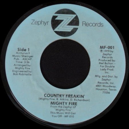 Mighty Fire - Country Freakin' / Benny's side A