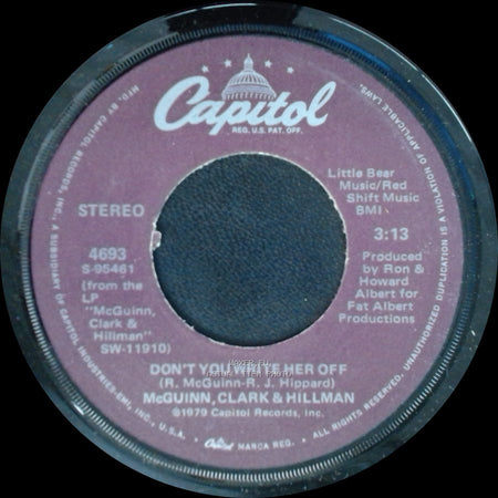 Mcguinn, Clark & Hillman - Don't You Write Her Off / Sad Boy side A