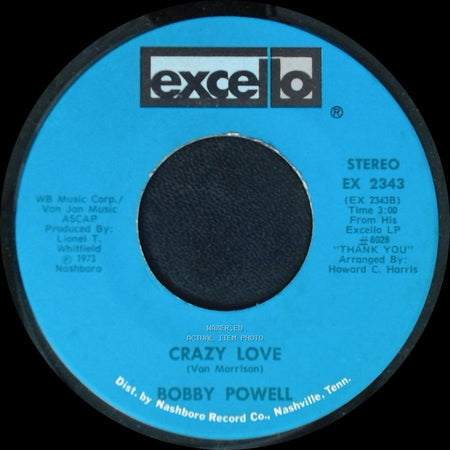 Bobby Powell - Crazy Love / Her Love Is All I Need side A