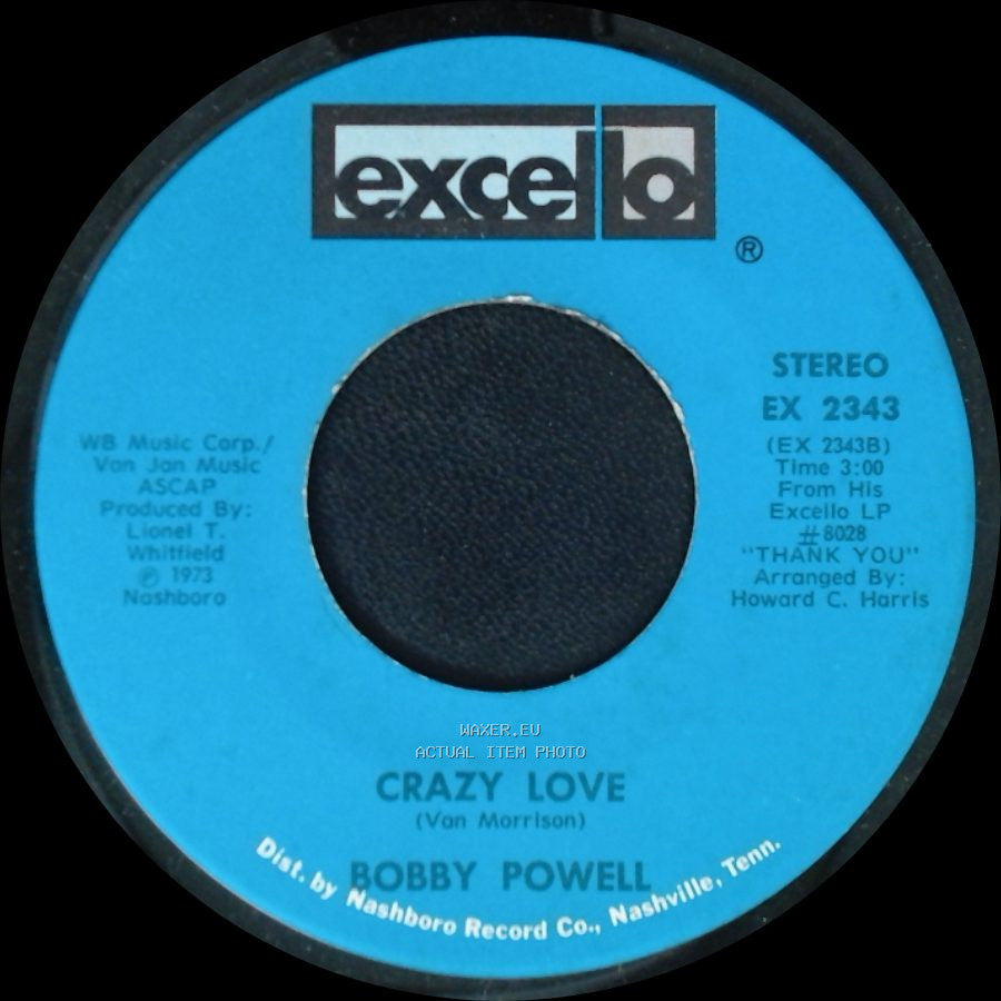 Bobby Powell - Crazy Love / Her Love Is All I Need side A