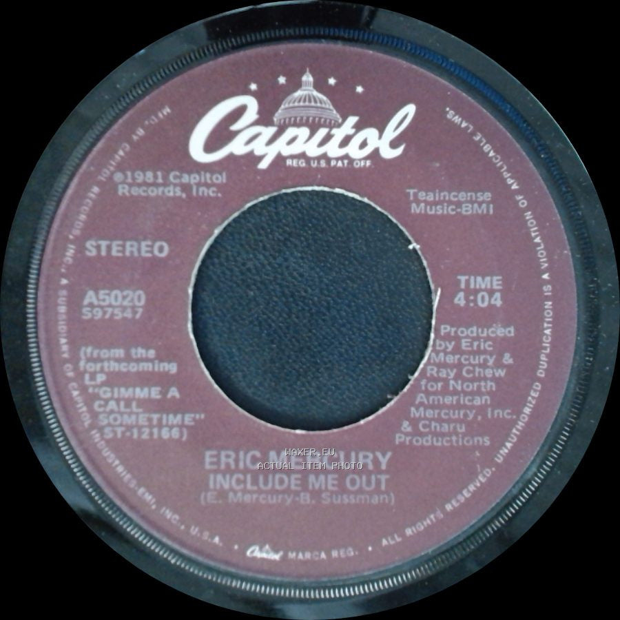 Eric Mercury - Gimme A Call Sometime / Include Me Out side B