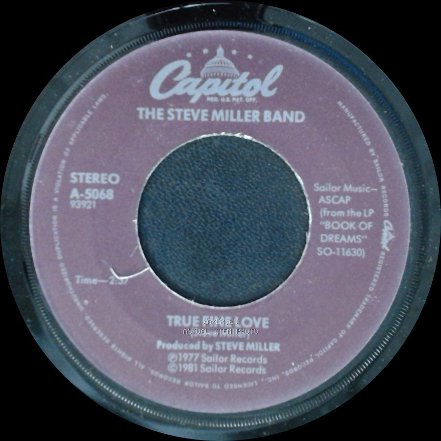 The Steve Miller Band - True Fine Love / Heart Like A Wheel side A