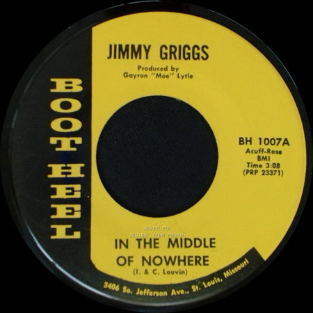 Jimmy Griggs - I've Enjoyed As Much Of This As I Can Stand / In The Middle Of Nowhere side B