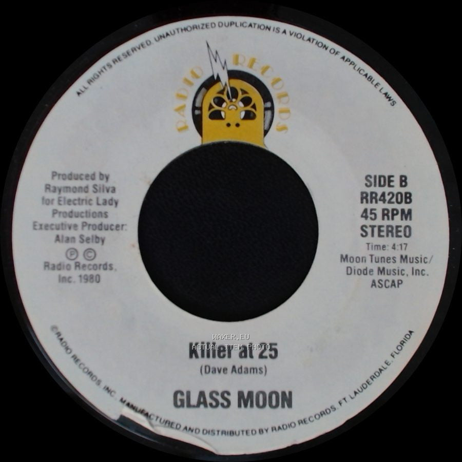 Glass Moon - (I Like) The Way You Play / Killer At 25 side B