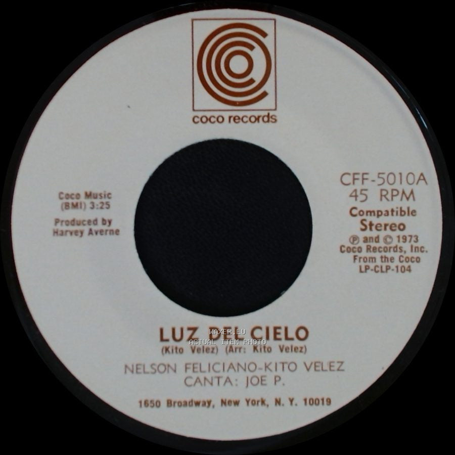 Nelson Feliciano-Kito Velez - Como A Cambiado Borinquen / Luz Del Cielo side B