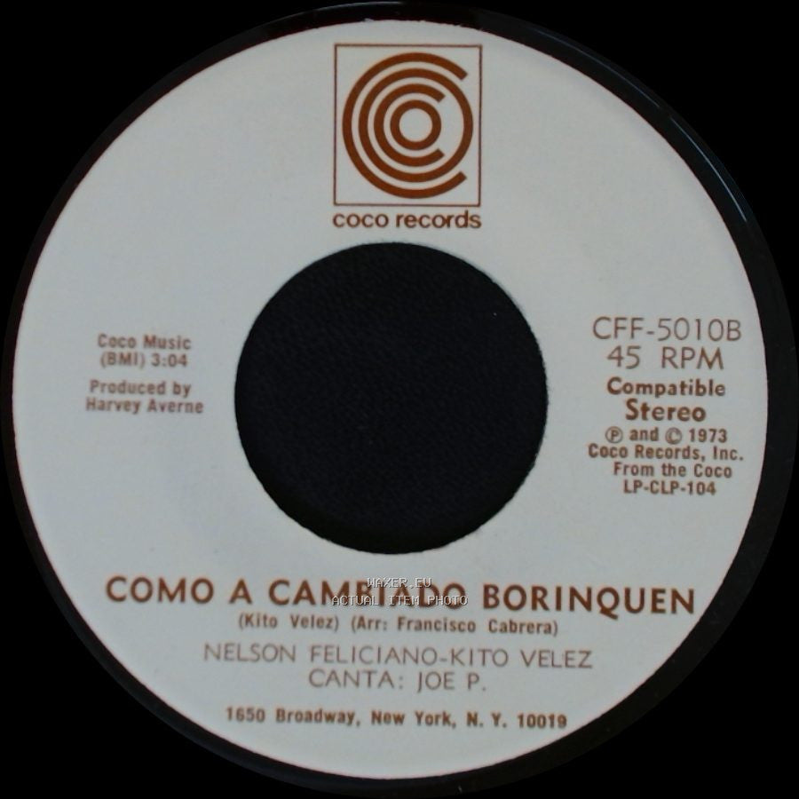 Nelson Feliciano-Kito Velez - Como A Cambiado Borinquen / Luz Del Cielo side A