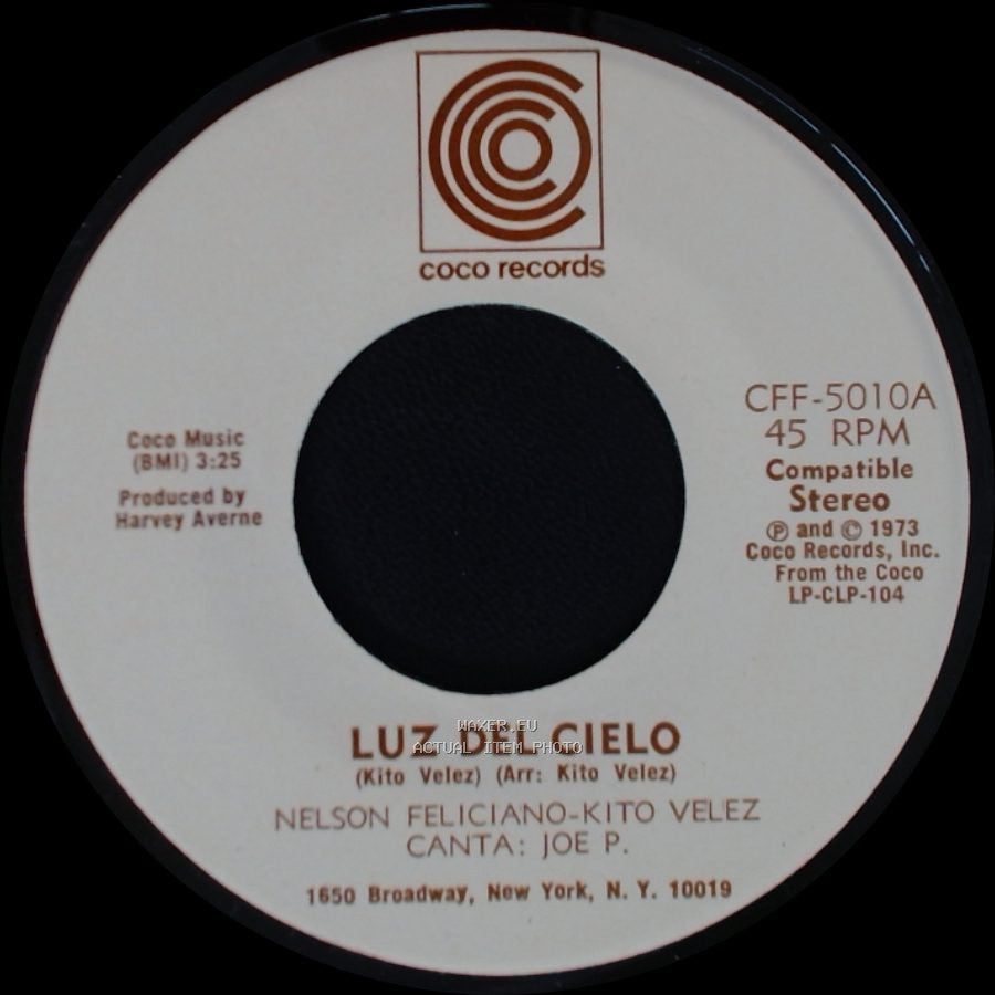 Nelson Feliciano-Kito Velez - Como A Cambiado Borinquen / Luz Del Cielo side B