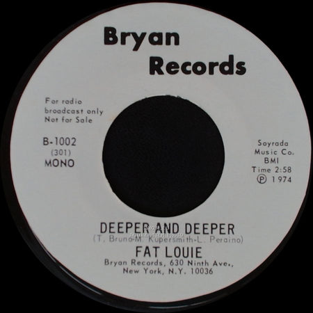 Fat Louie - Deeper And Deeper / Deeper And Deeper side A