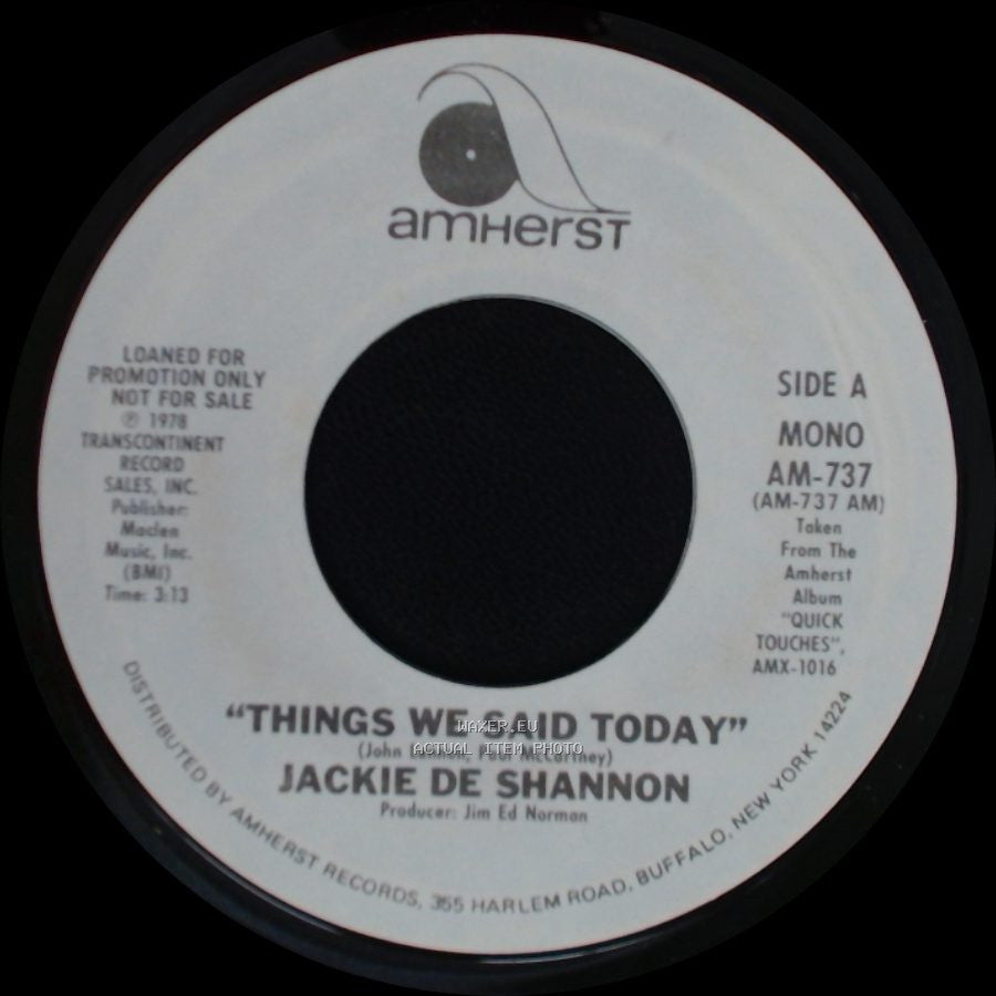 Jackie De Shannon - Things We Said Today / Things We Said Today side A