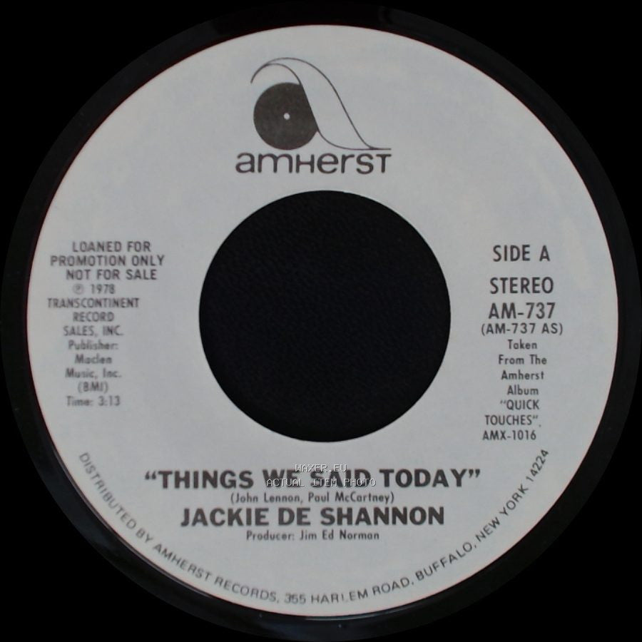 Jackie De Shannon - Things We Said Today / Things We Said Today side B
