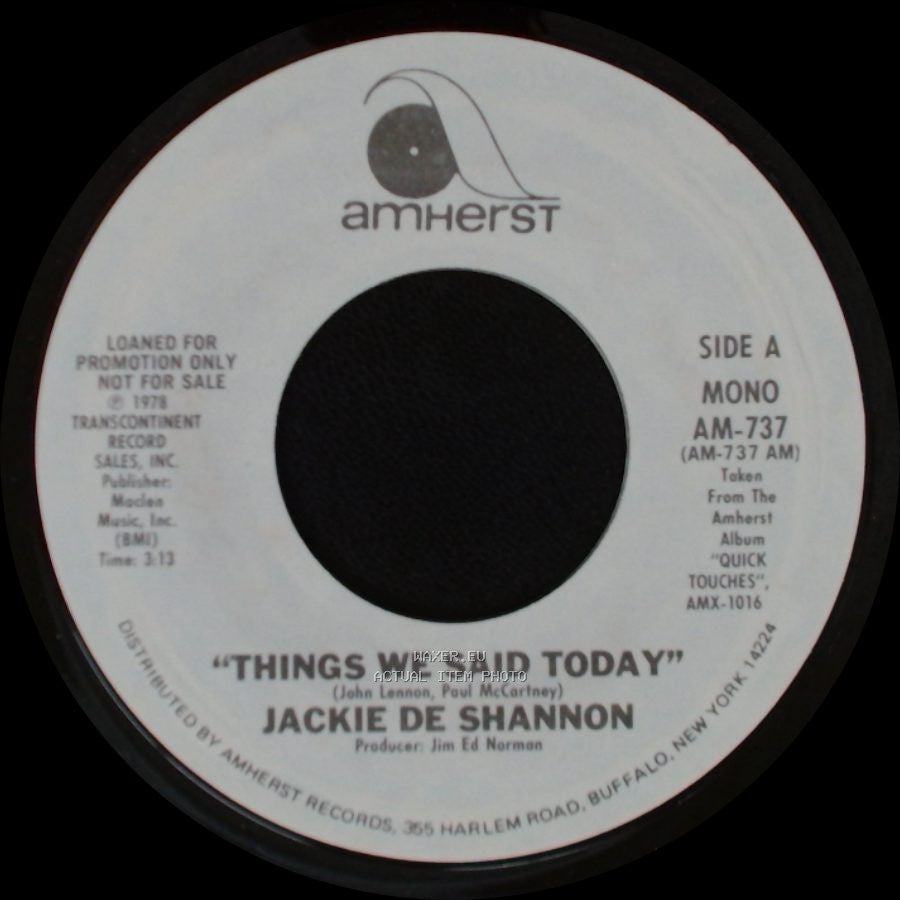 Jackie De Shannon - Things We Said Today / Things We Said Today side A