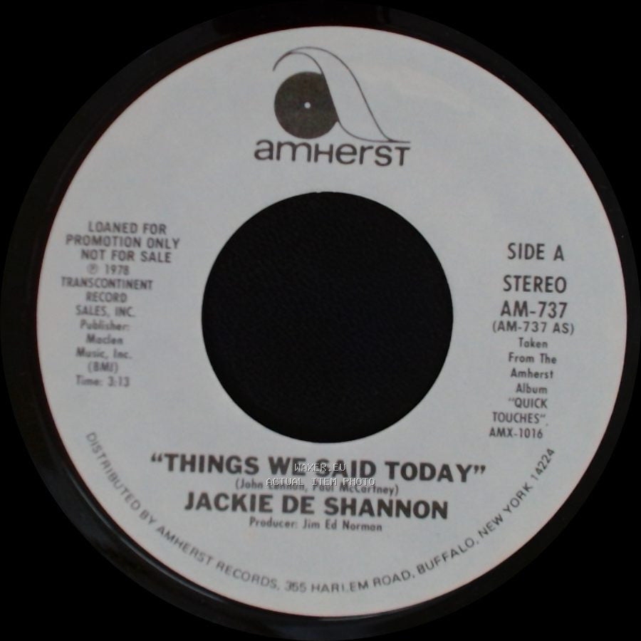 Jackie De Shannon - Things We Said Today / Things We Said Today side B