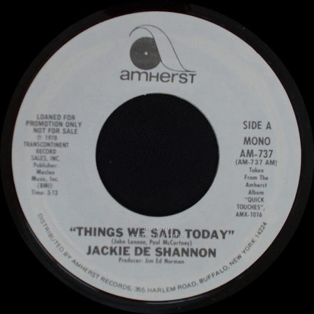 Jackie De Shannon - Things We Said Today / Things We Said Today side A