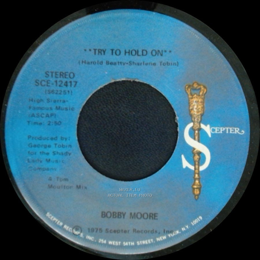 Bobby Moore - Try To Hold On (Disco Version) / Try To Hold On side A