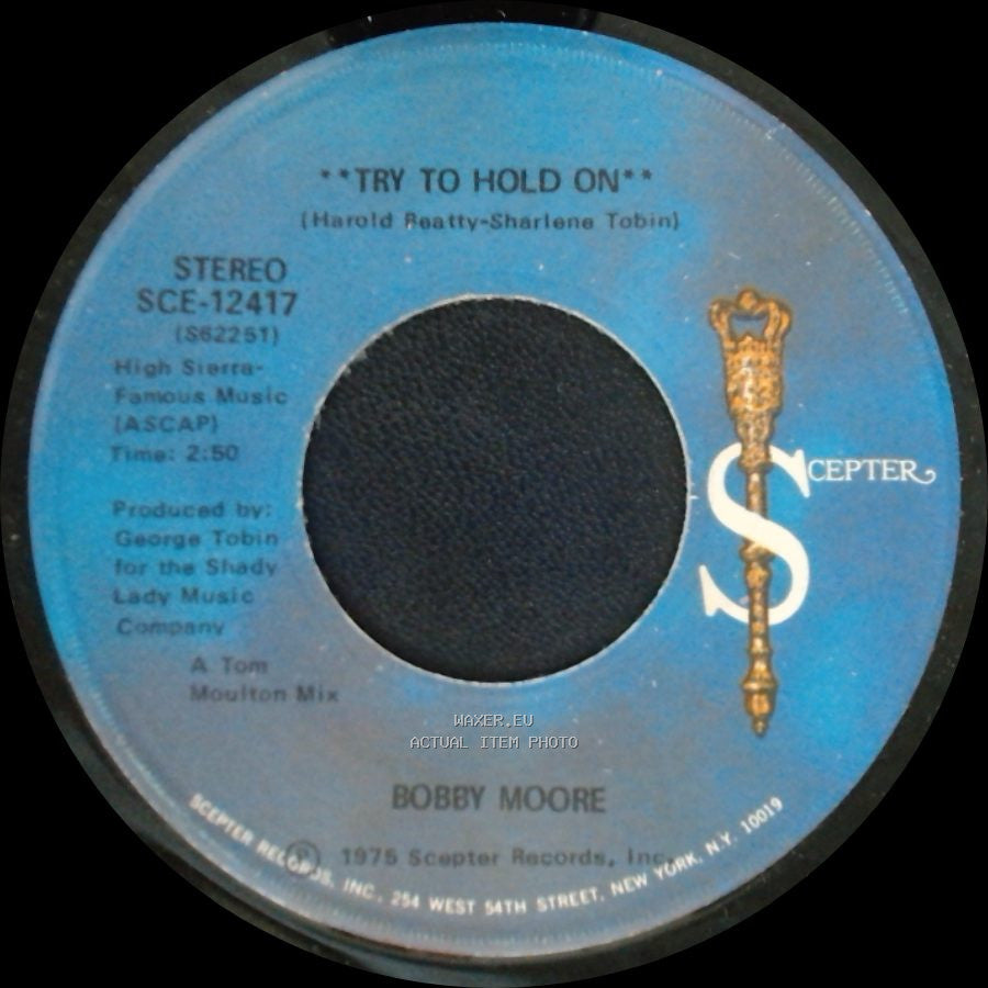 Bobby Moore - Try To Hold On (Disco Version) / Try To Hold On side B