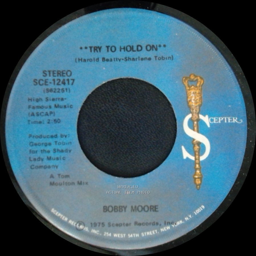 Bobby Moore - Try To Hold On (Disco Version) / Try To Hold On side A