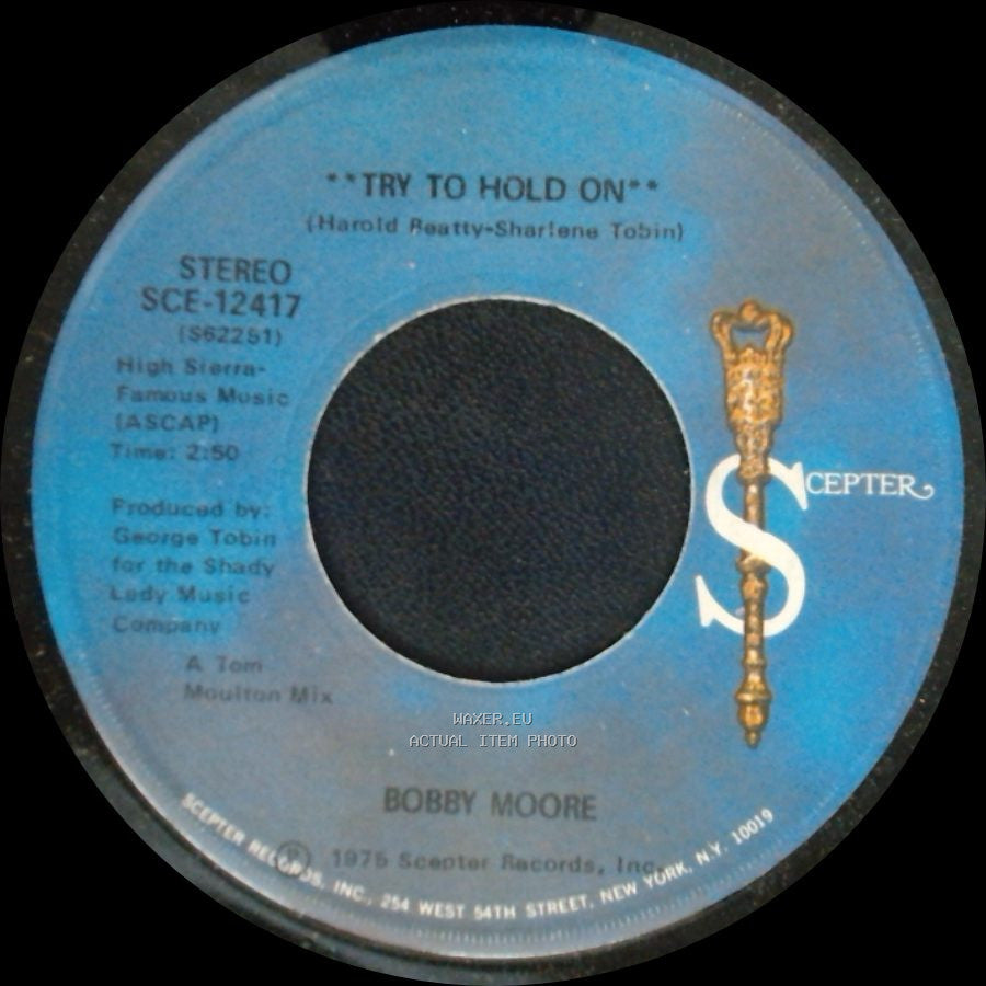 Bobby Moore - Try To Hold On (Disco Version) / Try To Hold On side A