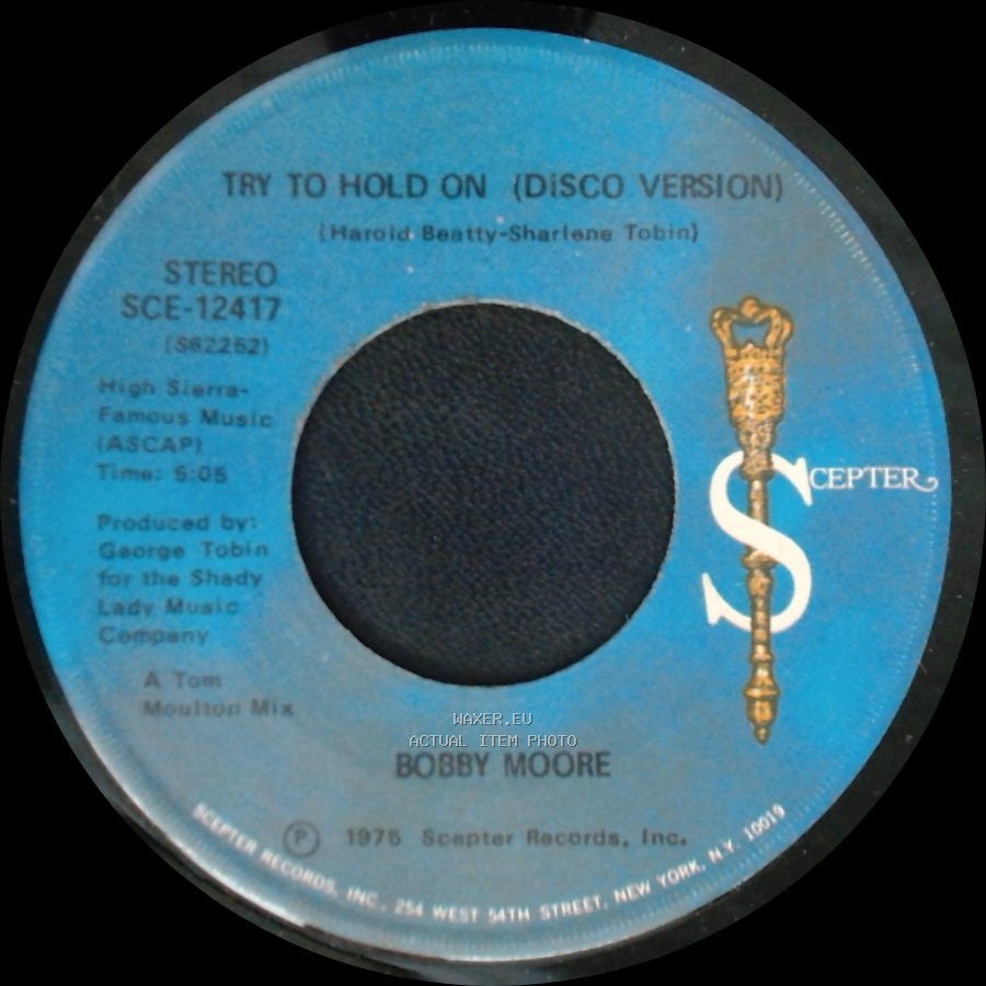 Bobby Moore - Try To Hold On (Disco Version) / Try To Hold On side B