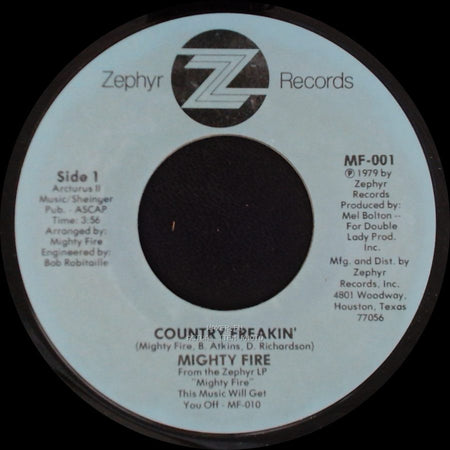Mighty Fire - Country Freakin' / Benny's side A
