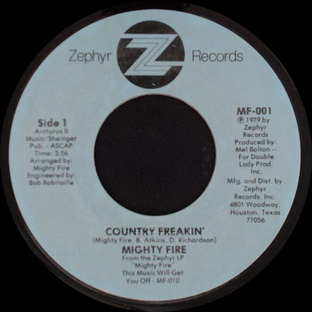 Mighty Fire - Country Freakin' / Benny's side A