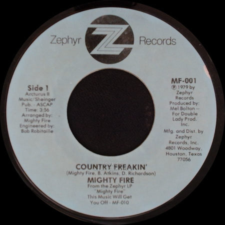 Mighty Fire - Country Freakin' / Benny's side A