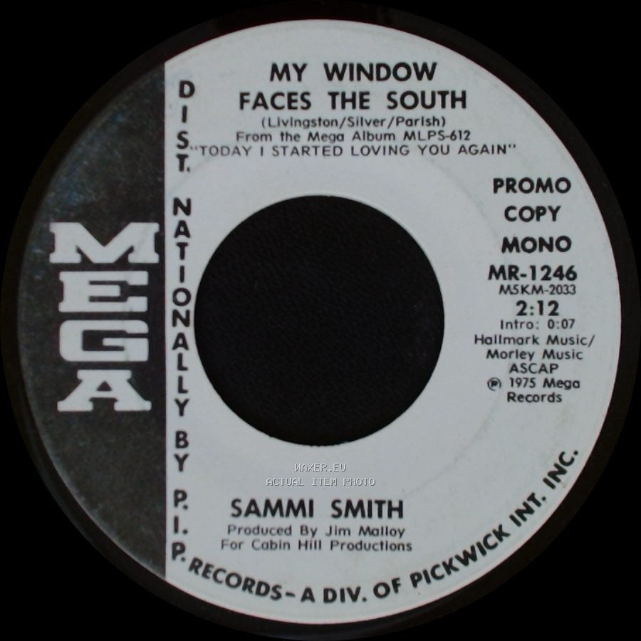 Sammi Smith - My Window Faces The South / My Window Faces The South side A