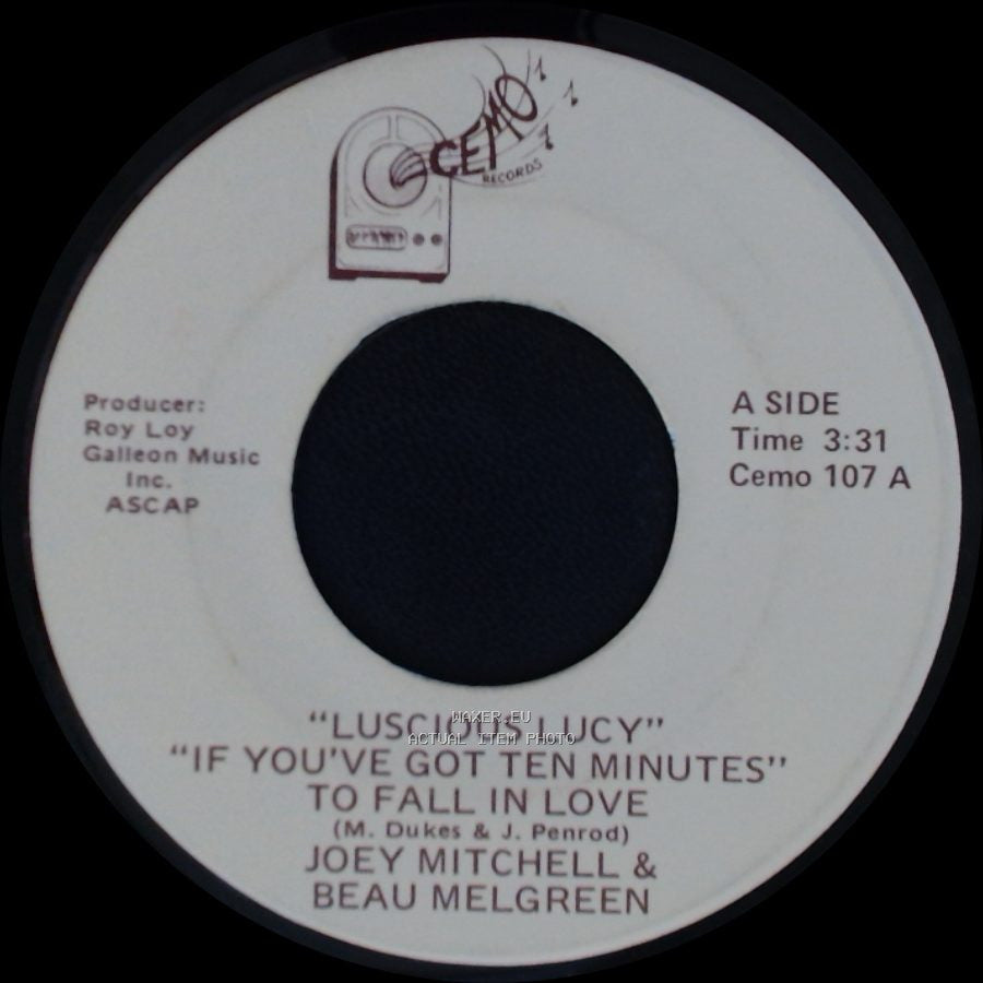Joey Mitchell & Beau Melgreen - Luscious Lucy / If You've Got Ten Minutes To Fall In Love / "You Don't Talk To A" Lady That Way side A