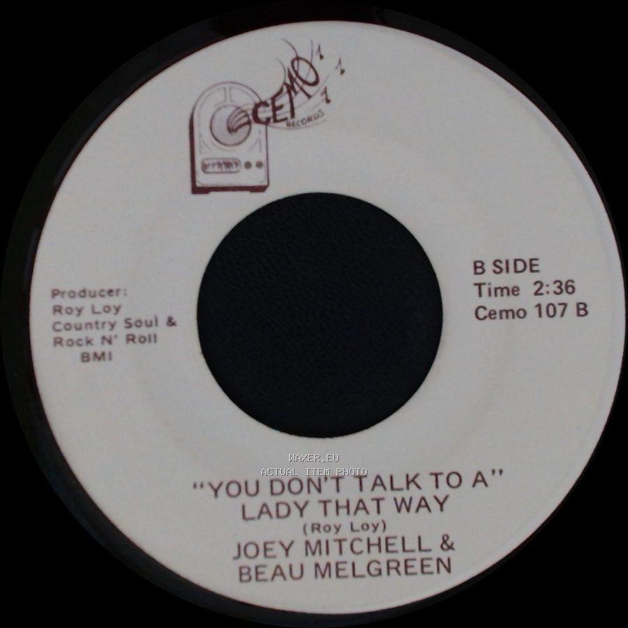 Joey Mitchell & Beau Melgreen - Luscious Lucy / If You've Got Ten Minutes To Fall In Love / "You Don't Talk To A" Lady That Way side B