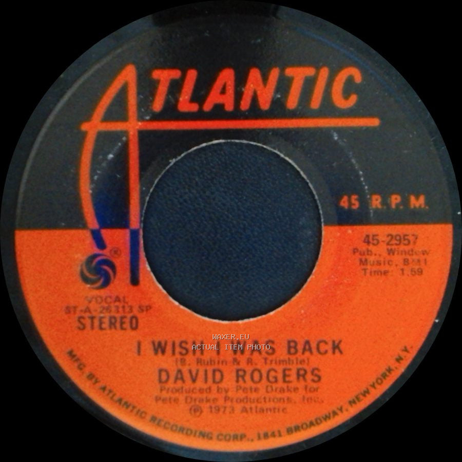 David Rogers - I Wish I Was Back / Just Thank Me side A