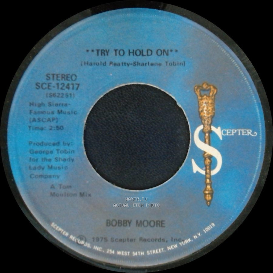 Bobby Moore - Try To Hold On (Disco Version) / Try To Hold On side B