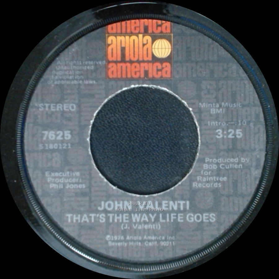 John Valenti - Anything You Want / That's The Way Life Goes side B