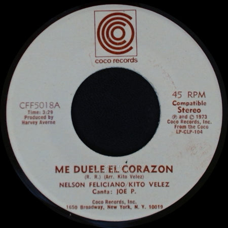 Nelson Feliciano/Kito Velez - Me Duele El Corazon / China side A