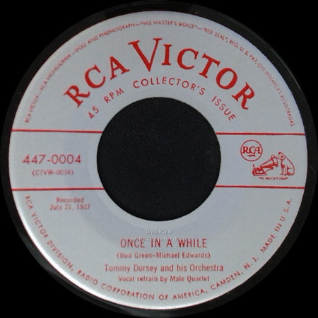 Tommy Dorsey And His Orchestra Featuring Buddy Rich / Tommy Dorsey And His Orchestra - Not So Quiet Please / Once In A While side B
