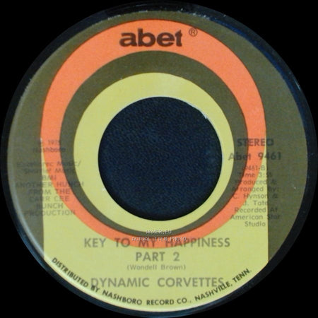 Dynamic Corvettes - Key To My Happiness Part 2 / Key To My Happiness side B