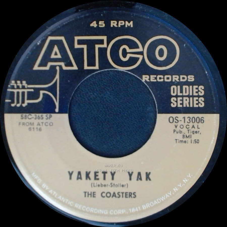 The Coasters - Along Came Jones / Yakety Yak side B