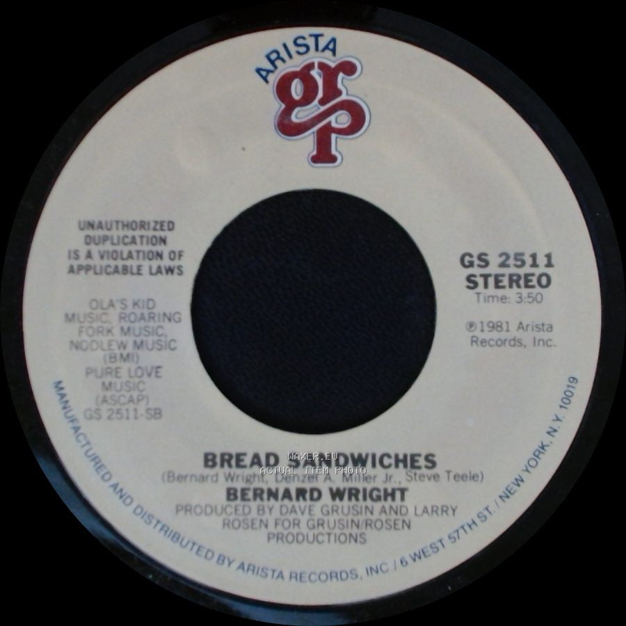 Bernard Wright - Bread Sandwiches / Just Chillin' Out side A