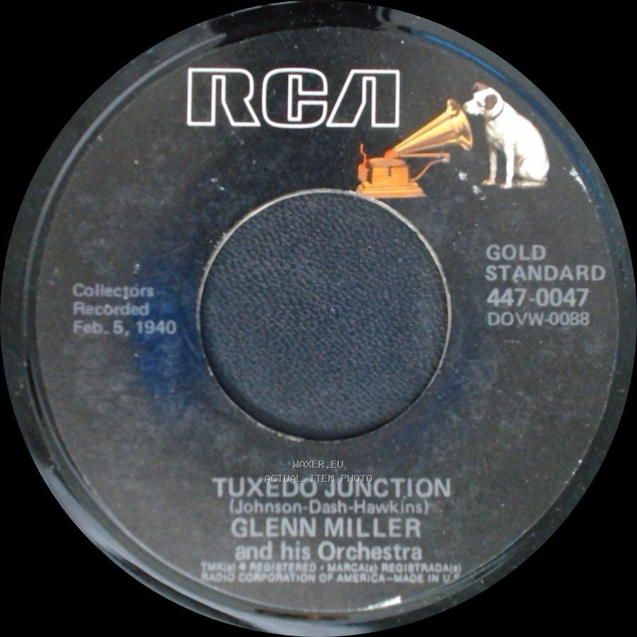 Glenn Miller And His Orchestra - Tuxedo Junction / Star Dust side A