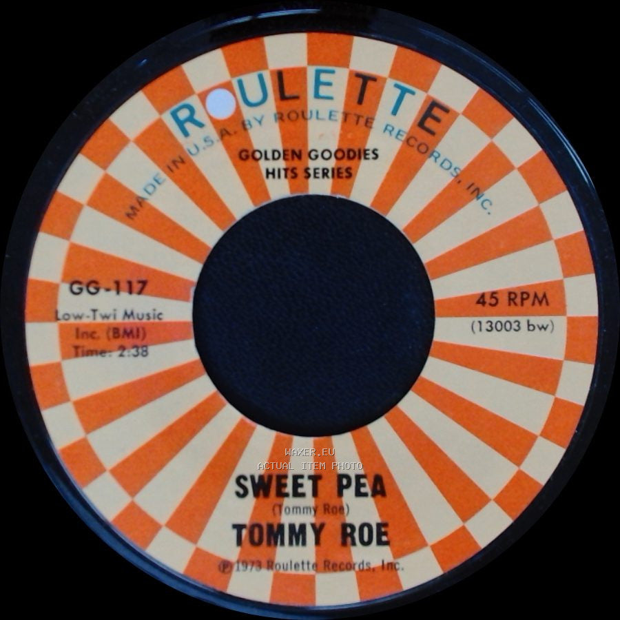 Tommy Roe - Sheila / Sweet Pea side B