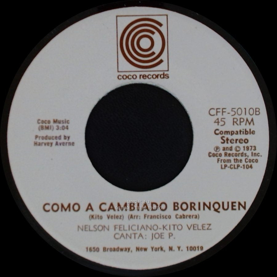 Nelson Feliciano-Kito Velez - Como A Cambiado Borinquen / Luz Del Cielo side A